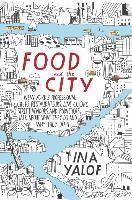 Food And The City (inbunden)