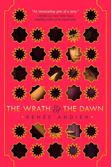 Wrath & the Dawn (h�ftad)