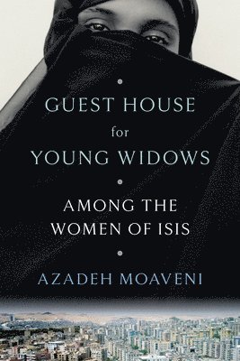 Guest House For Young Widows (inbunden)