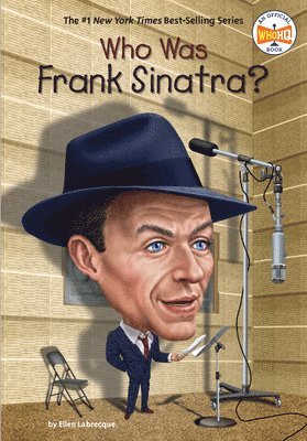 Who Was Frank Sinatra? (inbunden)