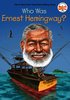 Who Was Ernest Hemingway?