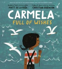 Carmela Full of Wishes (inbunden)