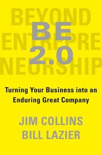 Be 2.0 (Beyond Entrepreneurship 2.0) (inbunden)