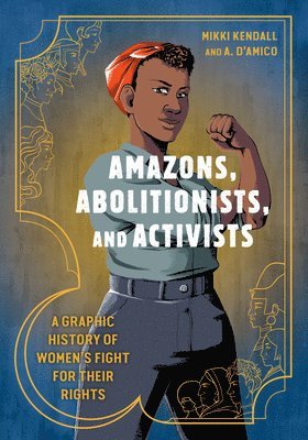Amazons, Abolitionists, and Activists (hftad)