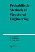 Probabilistic Methods in Structural Engineering
