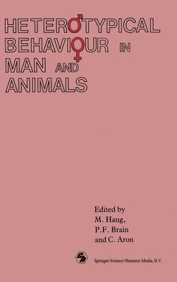 Heterotypical Behaviour in Man and Animals (h�ftad)