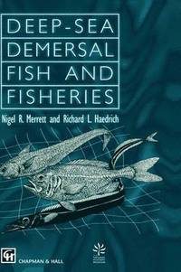 Deep-Sea Demersal Fish and Fisheries (inbunden)