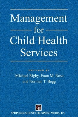 Management for Child Health Services (inbunden)