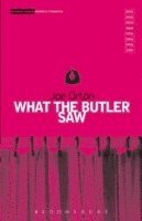 What The Butler Saw (häftad)