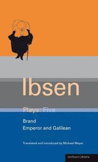 Ibsen Plays: v.5 'Brand'; 'Emperor' and 'Galilean' (hftad)
