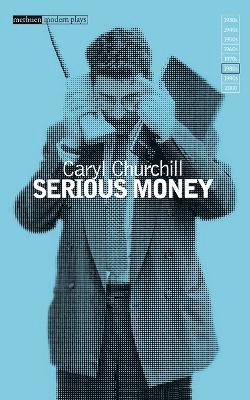 Serious Money (häftad)