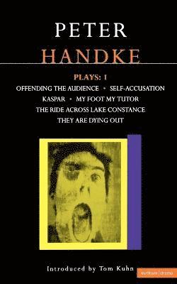 Handke Plays: 1 (hftad)