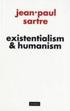 Existentialism and Humanism