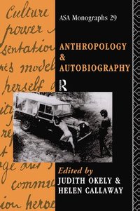 Anthropology and Autobiography (hftad)