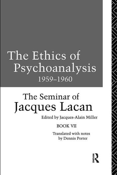 Ethics of Psychoanalysis 1959-1960 (inbunden)