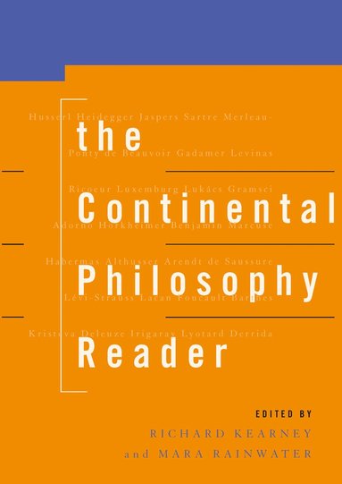 Continental Philosophy Reader (h�ftad)