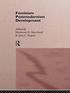 Feminism/ Postmodernism/ Development
