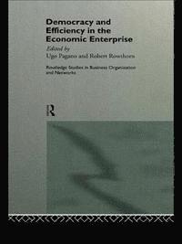 Democracy And Efficiency In The Economic Enterprise (hftad)