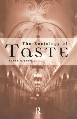 The Sociology Of Taste (hftad)
