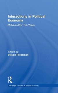 Interactions in Political Economy (inbunden)
