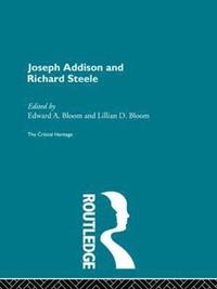 Joseph Addison and Richard Steele (inbunden)