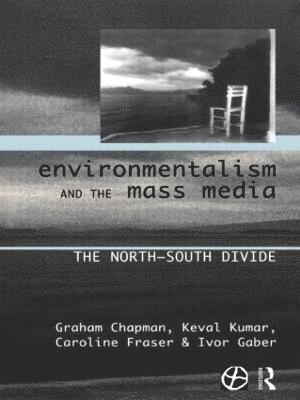 Environmentalism and the Mass Media (inbunden)