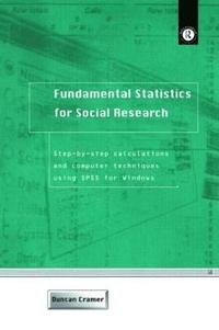 Fundamental Statistics for Social Research (häftad)