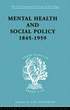 Mental Health and Social Policy, 1845-1959