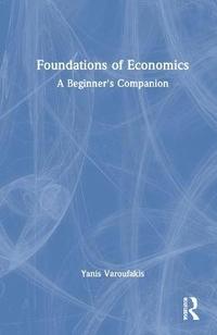 Foundations of Economics (inbunden)