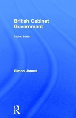 British Cabinet Government (inbunden)