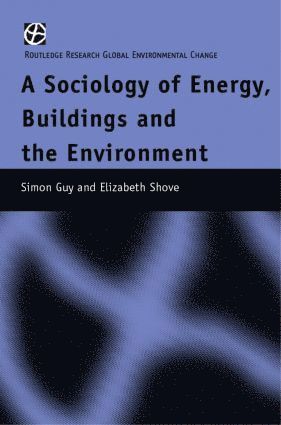 Sociology of Energy, Buildings and the Environment (häftad)