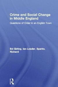 Crime and Social Change in Middle England (hftad)
