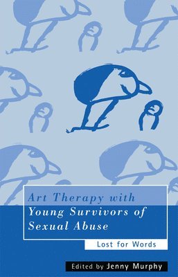 Art Therapy with Young Survivors of Sexual Abuse (hftad)