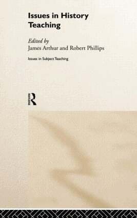 Issues in History Teaching (h�ftad)