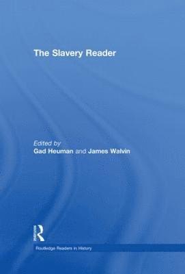 The Slavery Reader (inbunden)