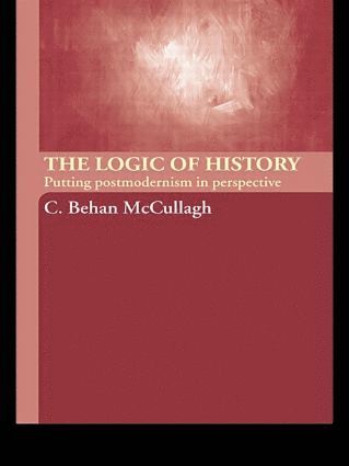 Logic of History (inbunden)