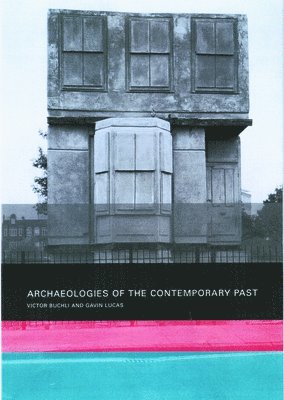 Archaeologies of the Contemporary Past (hftad)