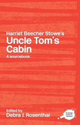 Harriet Beecher Stowe's Uncle Tom's Cabin (h�ftad)