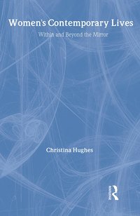 Women's Contemporary Lives (inbunden)