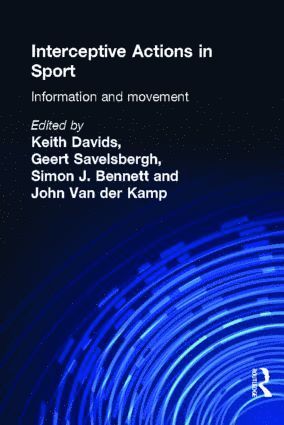 Interceptive Actions in Sport (häftad)