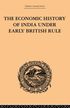 Economic History of India Under Early British Rule