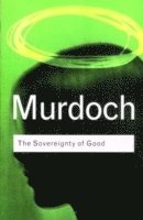 The Sovereignty of Good (häftad)