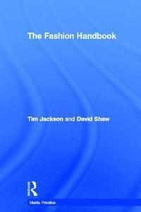 The Fashion Handbook (inbunden)