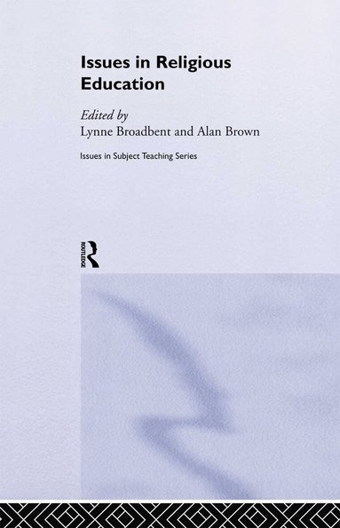 Issues in Religious Education (h�ftad)
