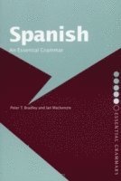 Spanish: An Essential Grammar (hftad)