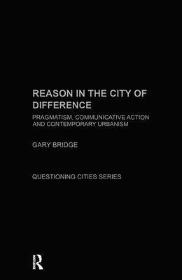 Reason in the City of Difference (inbunden)