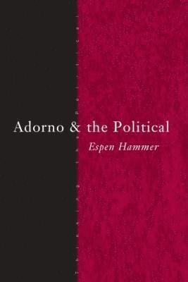 Adorno and the Political (hftad)