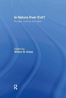 Is Nature Ever Evil? (h�ftad)