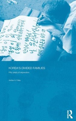 Korea's Divided Families (inbunden)