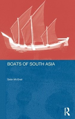 Boats of South Asia (inbunden)